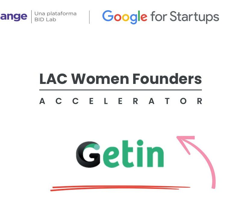 LAC Women founders seleccionó a Getin