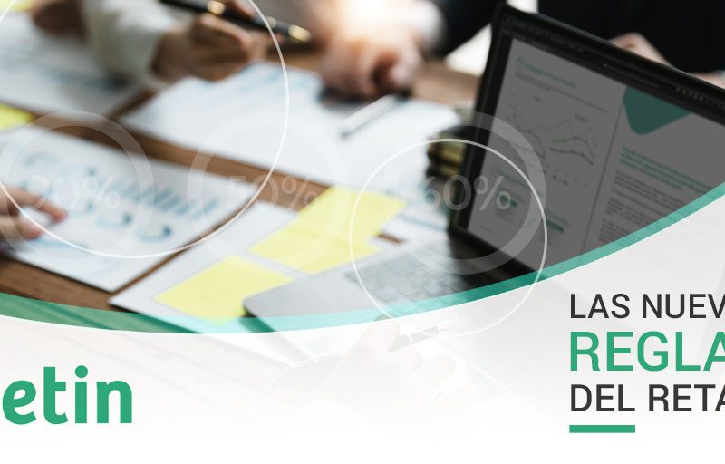 Las Nuevas reglas del retail 2022
