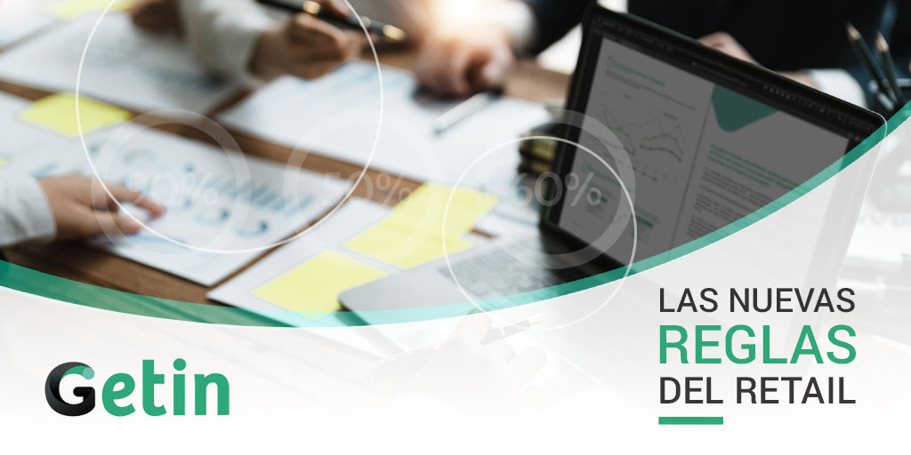 Las Nuevas reglas del retail 2022
